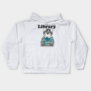 Welcome to the Library Cat Kids Hoodie